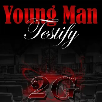 Young Man Testify by 2g