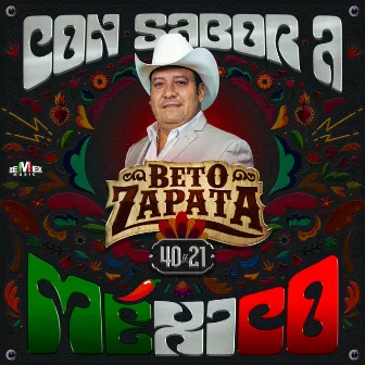 Con Sabor a México by Beto Zapata