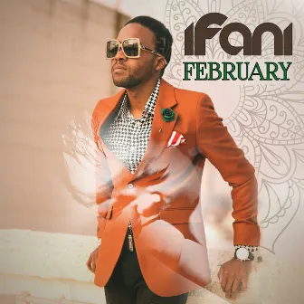 February by Ifani