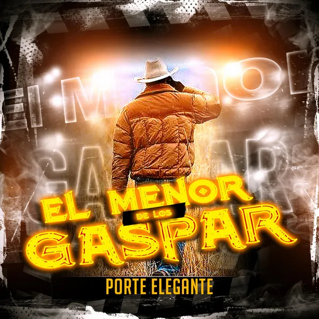 El Menor De Los Gaspar