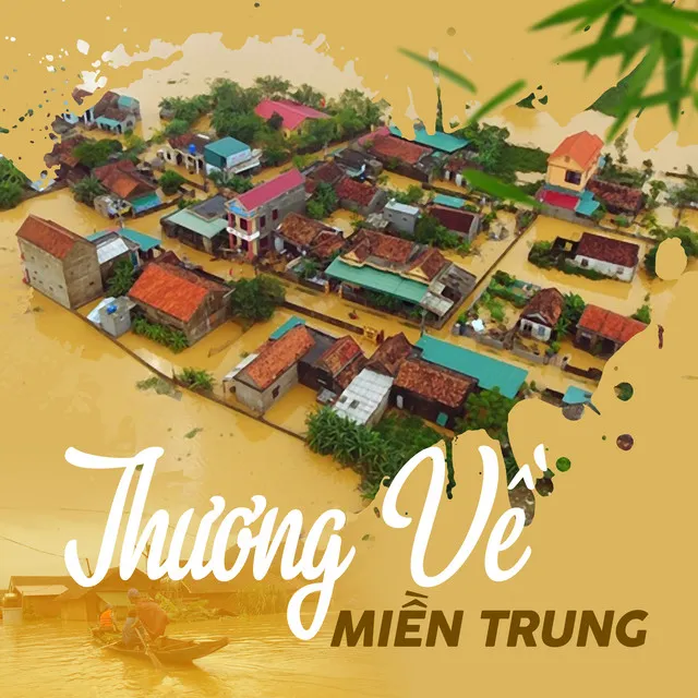 Thương Về Miền Trung