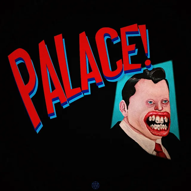 PALACE!