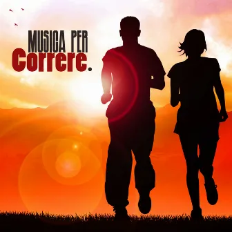 Musica per Correre by Allenamento Corsa in Musica