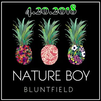 Nature Boy by Bluntfield