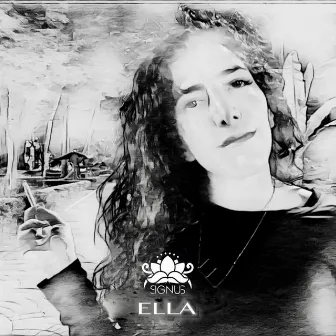 Ella by Signus