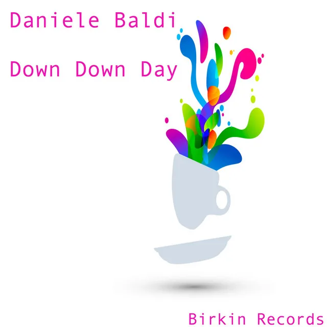 Down Down Day - Original mix