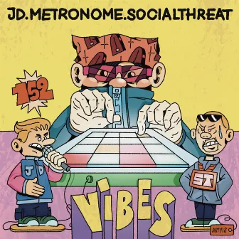 Vibes by Social Threat