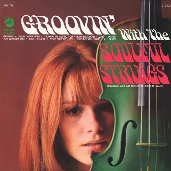 Groovin' With The Soulful Strings by The Soulful Strings