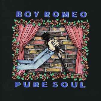 Pure Soul by Boy Romeo