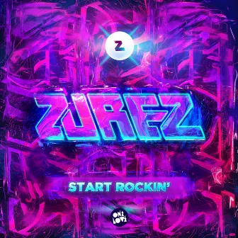 Start Rockin' by Zurez