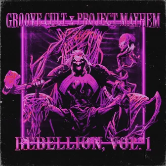 REBELLION, VOL. 1 by GROOVE CULT