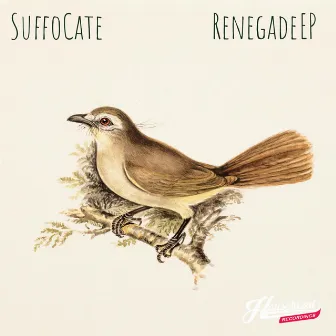 Renegade EP by Suffocate SA