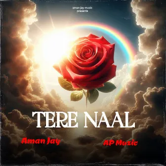 Tere Naal by AP Muzic