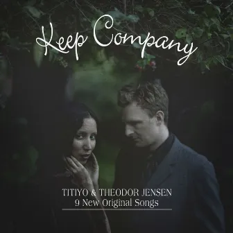 Keep Company by Keep Company