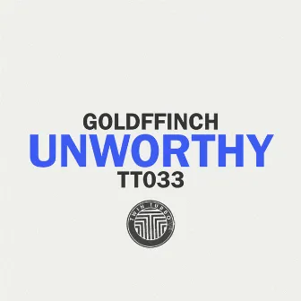 Unworthy by GoldFFinch