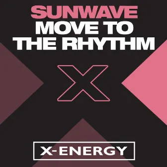 Move to the Rhythm by Sunwave