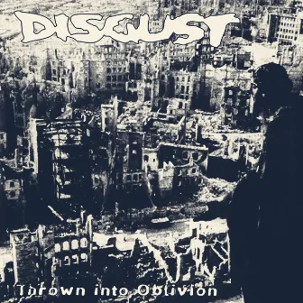 Thrown into Oblivion (Live) by Disgust