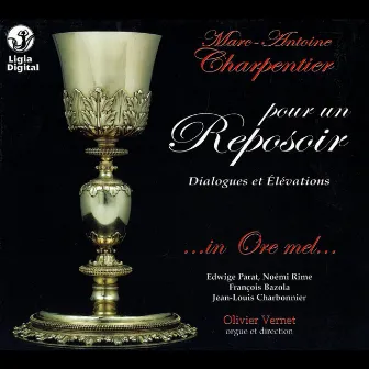 Charpentier: Pour un Reposoir by In Ore mel