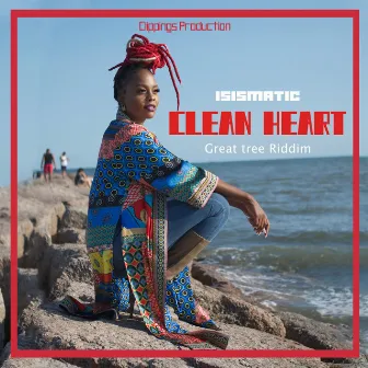 Clean Heart (Great Tree Riddim) by Isismatic