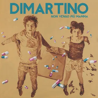 Non Vengo Più Mamma by Dimartino