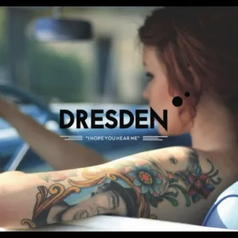 I Hope You Hear Me by Dresden