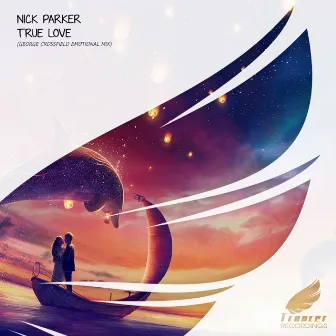 True Love (George Crossfield Emotional Mix) by Nick Parker