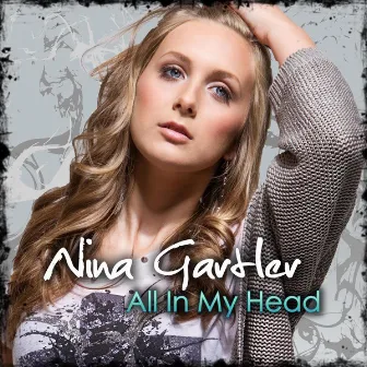 All in My Head by Nina Gartler