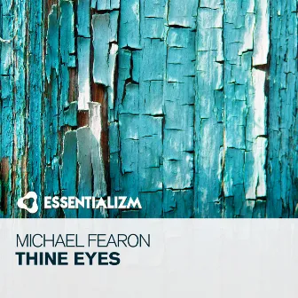 Thine Eyes by Michael Fearon