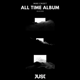 All Time (Album) by Max Caset