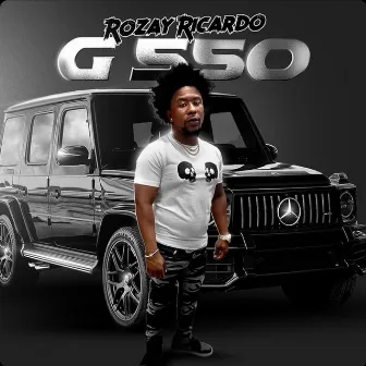 G 550 by Rozay Ricardo