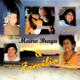 Mauro Braga & Família by Mauro Braga