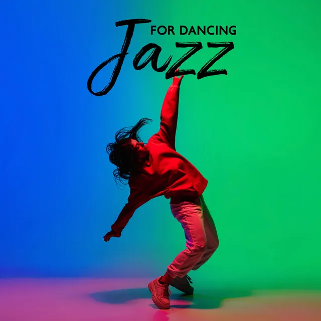 Jazz For dancing