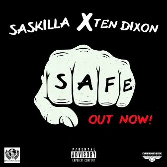 SAFE by Ten Dixon