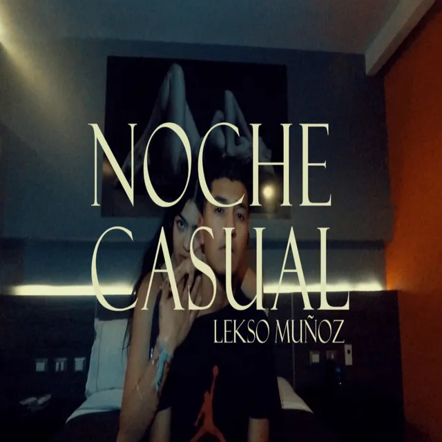 Noche Casual - Extended Version