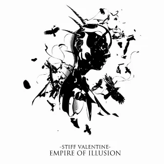 Empire Of Illusion by Stiff Valentine