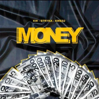 Money by Stryka