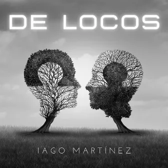 De Locos by Iago Martínez