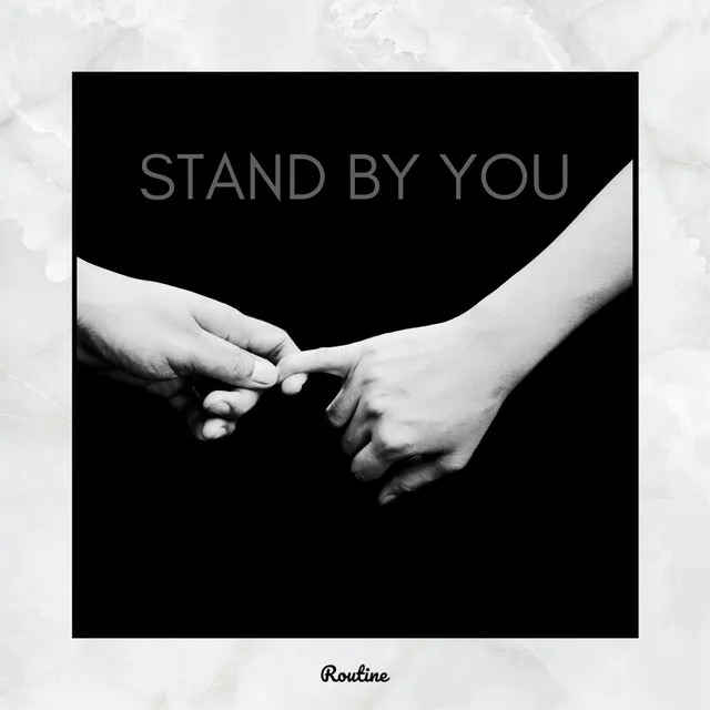 Stand By You