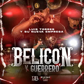 Belicon y Guerrero by Luis Torres y Su Nueva Empresa