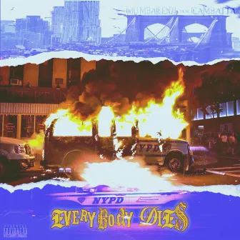 Everybody Dies by Mumba Benji