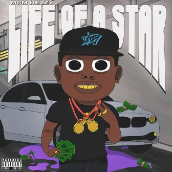 Life of A Star by MGM Hezzy