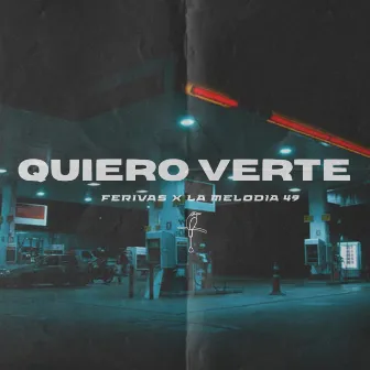 Quiero Verte by FeRivas