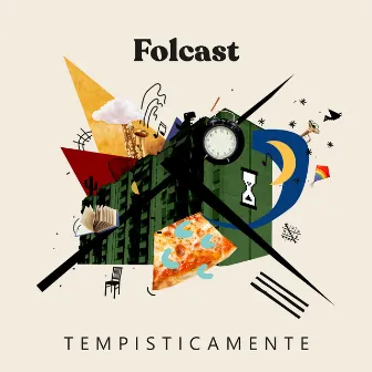 Tempisticamente by Folcast