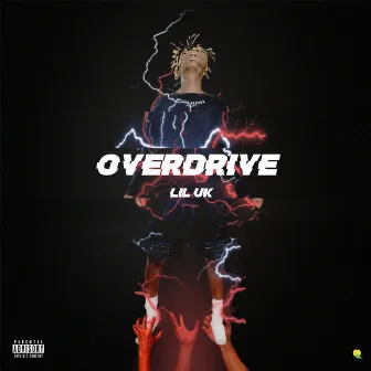 Overdrive by LIL UK