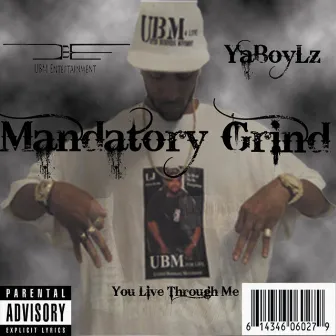 Mandatory Grind by YaBoyLz