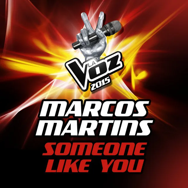 Someone Like You - La Voz 2015