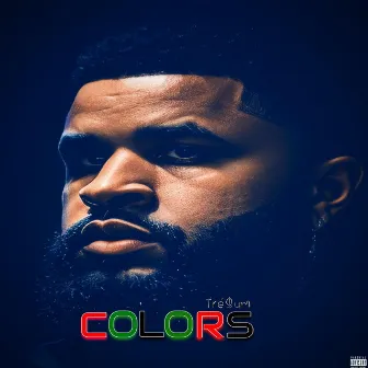 COLORS by Tré$um