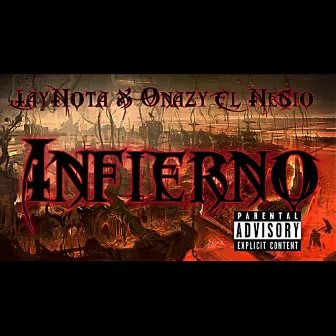 Infierno by JayNota