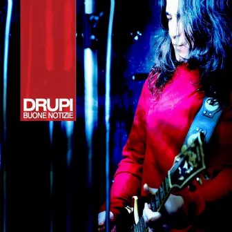 Buone Notizie by Drupi