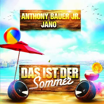 Das ist der Sommer by Jano